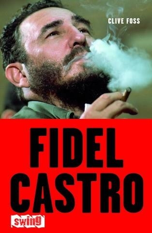 FIDEL CASTRO | 9788496746046 | FOSS