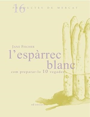 L'ESPARREC BLANC | 9788493537722 | FISCHER