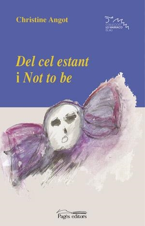 DEL CEL ESTANT I NOT TO BE | 9788479358297 | ANGOT