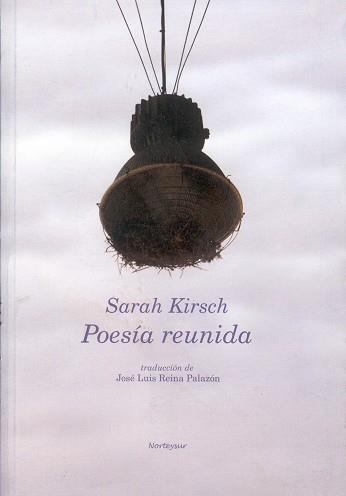 POESIA REUNIDA | 9788493418489 | KIRSCH