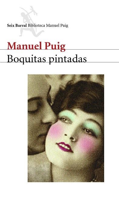 BOQUITAS PINTADAS | 9788432207778 | MANUEL PUIG