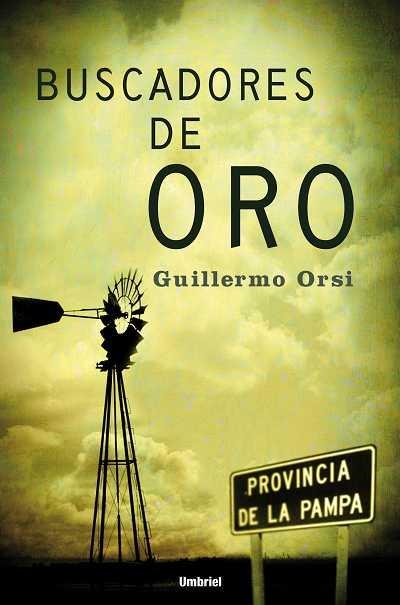 BUSCADORES DE ORO | 9788489367180 | ORSI