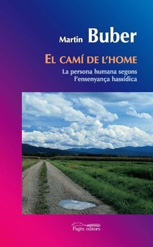 EL CAMI DE L'HOME | 9788497795067 | BUBER