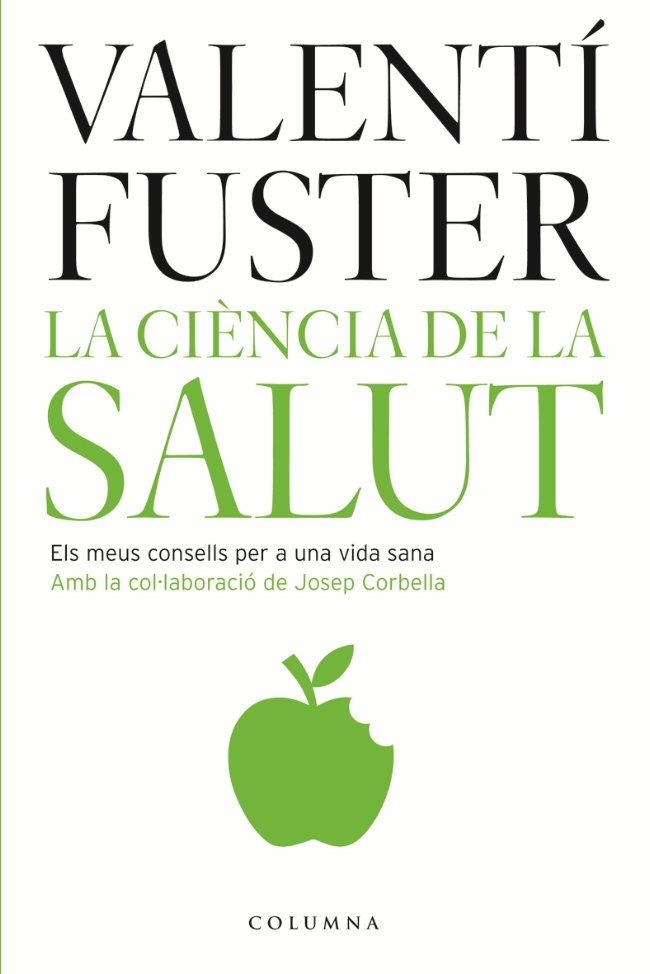 LA CIENCIA DE LA SALUT | 9788466407182 | FUSTER