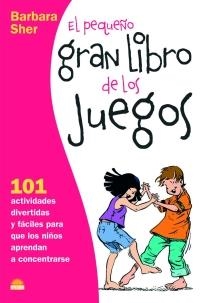 EL PEQUEÑO GRAN LIBRO DE LOS JUE | 9788497542845 | SHER