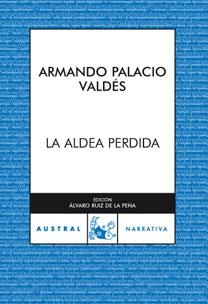 LA ALDEA PERDIDA | 9788467025699 | VALDES