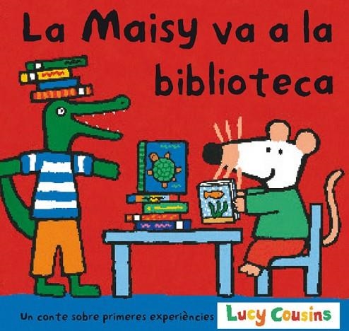 LA MAISY VA A LA BIBLIOTECA | 9788484882145 | LUCY COUSINS