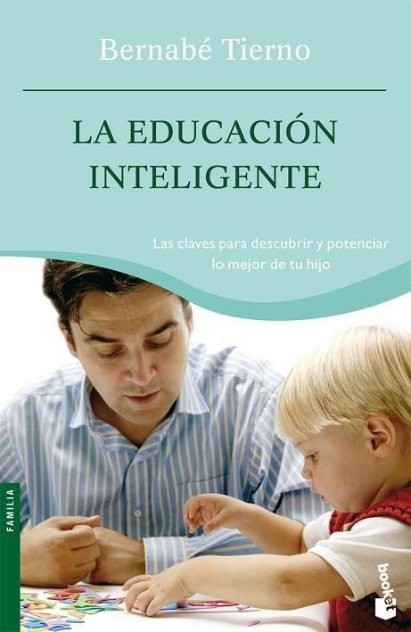 LA EDUCACION INTELIGENTE | 9788484605683 | TIERNO