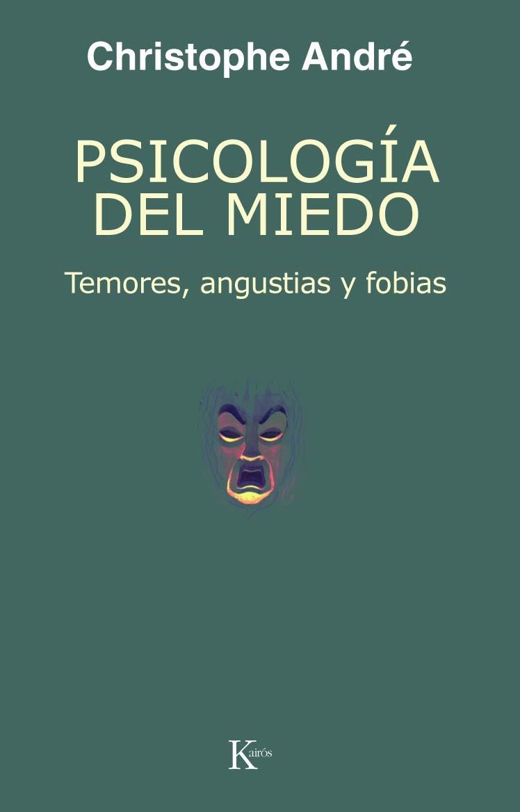 PSICOLOGIA DEL MIEDO | 9788472455962 | CHRISTOPHE ANDRE