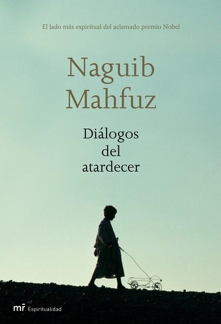 DIALOGOS DEL ATARDECER | 9788427032835 | MAHFUZ