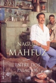 ENTRE DOS PALACIOS | 9788427032279 | MAHFUZ