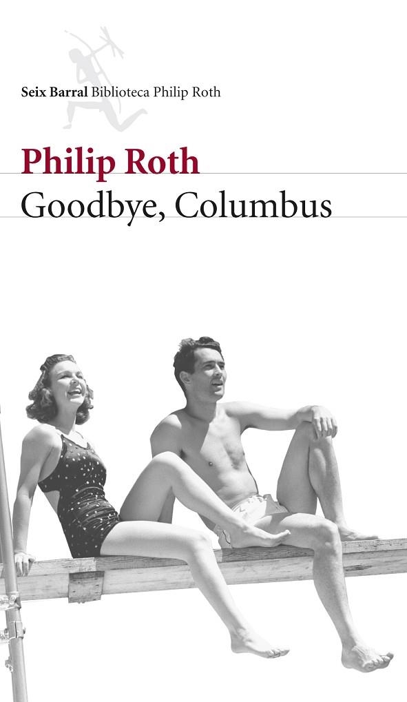 GOODBYE,COLUMBUS | 9788432228124 | ROTH, PHILIP 