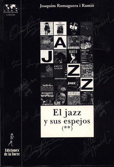 JAZZ Y SUS ESPEJOS II | 9788479603090 | RAMIO