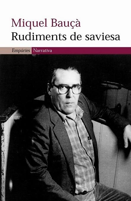 RUDIMENTS DE SAVIESA | 9788497871167 | MIQUEL BAUÇÀ