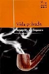 VIDA PRIVADA | 9788482569796 | JOSEP M. DE SEGARRA