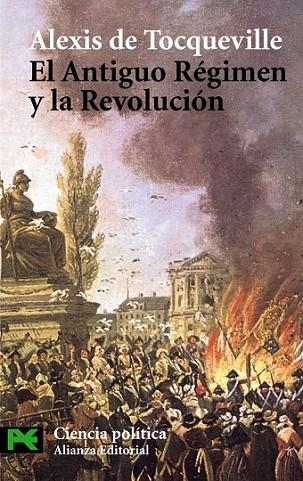 EL ANTIGUO R+GIMEN Y LA REVOLUCI | 9788420658612 | DE TOCQUEVILLE, ALEX