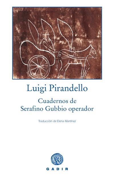 CUADERNOS DE SERAFINO | 9788493538293 | PIRANDELLO