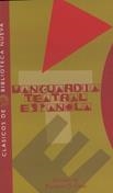 VANGUARDIA TEATRAL ESPAÑOLA | 9788497420846 | VARIOS