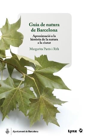 GUIA DE NATURA DE BARCELONA | 9788496553309 | RIFA