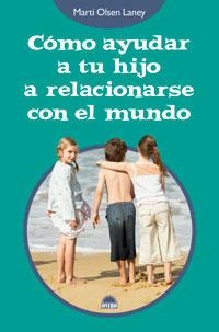 COMO AYUDAR A TU HIJO A RELACION | 9788497542890 | LANEY