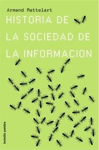 HISTORIA DE LA SOCIEDAD | 9788449320422 | MATTELART