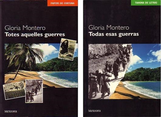 TODAS ESAS GUERRAS | 9788495623027 | GLORIA MONTERO