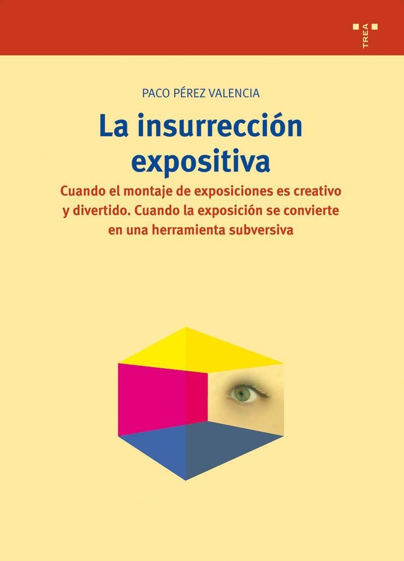 LA INSURRECION EXPLOSIVA | 9788497043014 | PEREZ VALENCIA