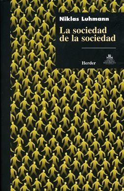 LA SOCIEDAD DE LA SOCIEDAD | 9789685807203 | LUHMANN