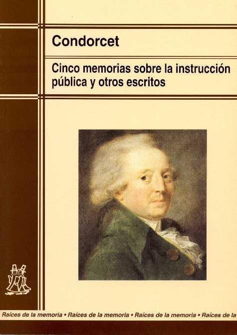 CINCO MEMORIAS SOBRE INSTRUCCION | 9788471124432 | CONDORCET