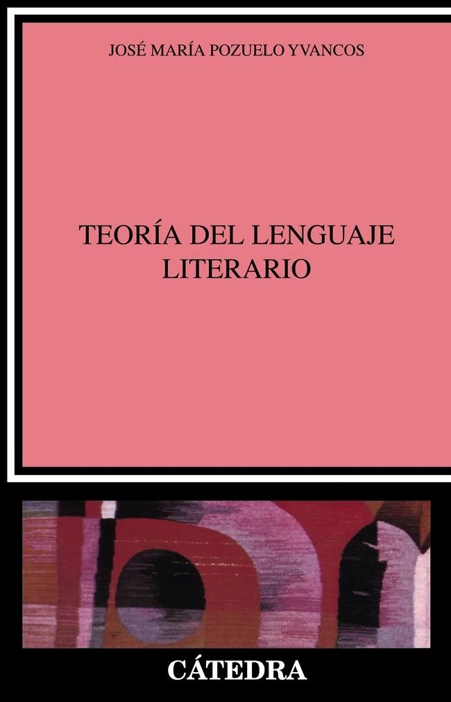 TEORIA DEL LENGUAJE LITERARIO | 9788437607511 | POZUELO