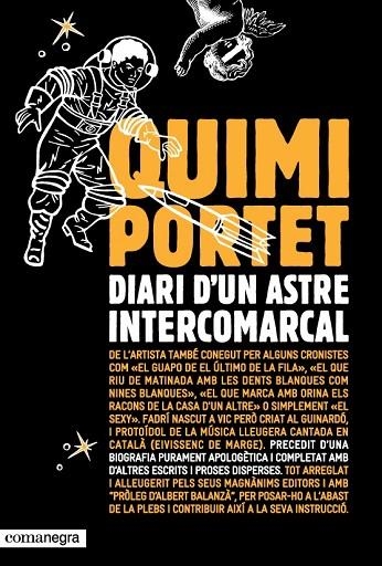 DIARI D'UN ASTRE INTERCOMARCAL | 9788493556617 | QUIMI PORTET