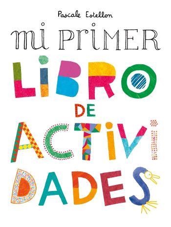 MI PRIMER LIBRO DE ACTIVIDADES | 9788476697870 | ESTELLON