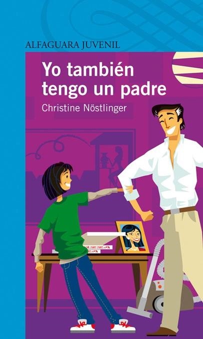 YO TAMBIEN TENGO UN PADRE | 9788420449180 | NÖSTLINGER