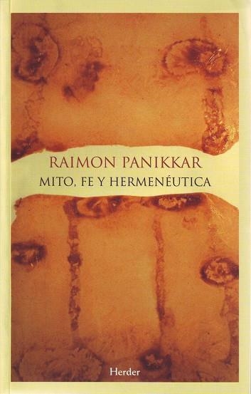 MITO,FE Y HERMENEUTICA | 9788425424816 | PANIKKAR