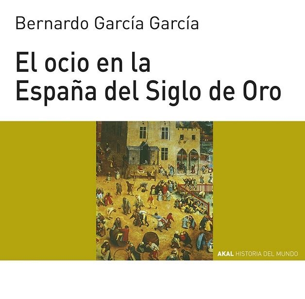 OCIO EN ESPAÑA DEL SIGLO ORO | 9788446011095 | GARCIA