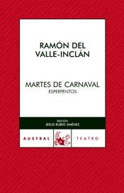 MARTES DE CARNAVAL | 9788467021981 | VALLE-INCLAN