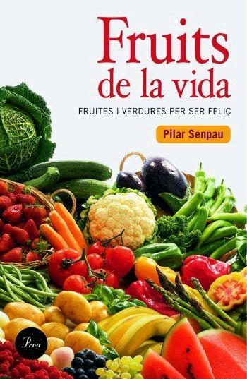 FRUITS DE LA VIDA | 9788484379409 | SENPAU