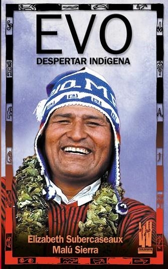 EVO. DESPERTAR INDIGENA | 9788481364989 | SUBERCASEAUX/SIERRA