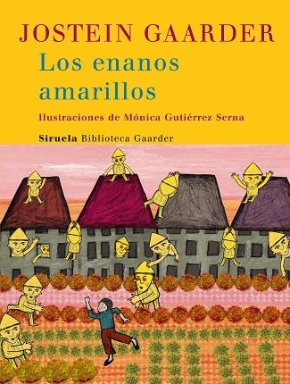 LOS ENANOS AMARILLOS | 9788498411218 | GAARDEN