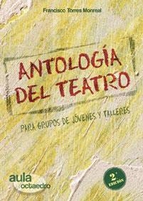 ANTOLOGIA DEL TEATRO | 9788480638227 | MONREAL