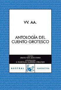 ANTOLOGIA DEL CUENTO GROTESCO | 9788467026191 | VARIOS