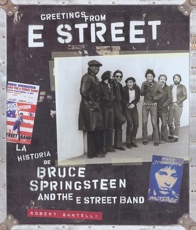 GREETINGS FROM E STREET | 9788496650008 | SANTELLI