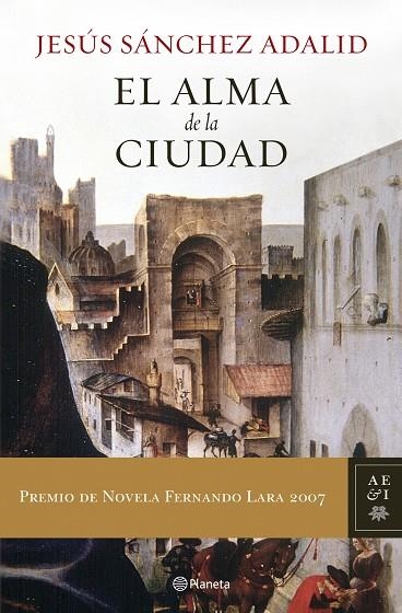 EL ALMA DE LA CIUDAD | 9788408072959 | ADALID