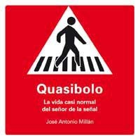 QUASIBOLO LA VIDA CASI NORMAL | 9788478718764 | MILLAN.