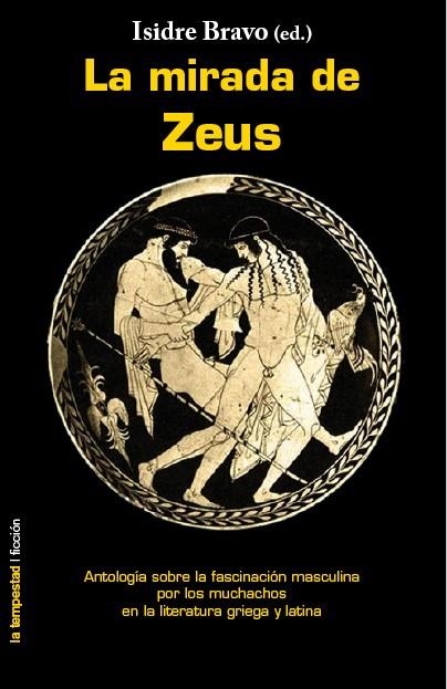 LA MIRADA DE ZEUS | 9788479480820 | BRAVO