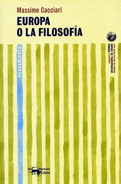 EUROPA O LA FILOSOFIA | 9788477748205 | CACCIARI, MASSIMO