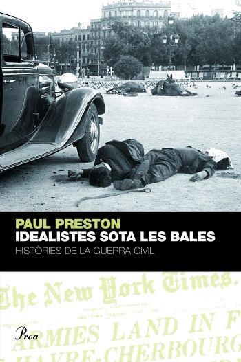 IDEALISTES SOTA LES BALES | 9788484379577 | PRESTON