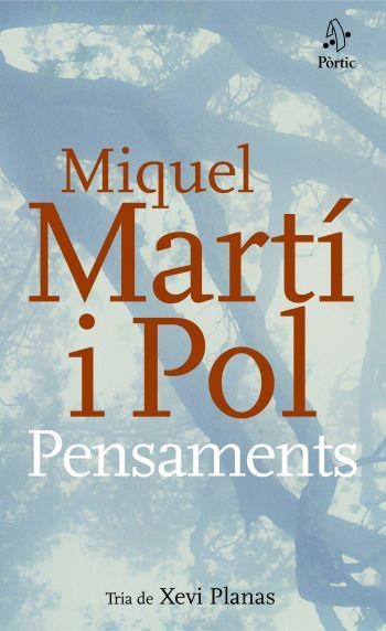 PENSAMENTS | 9788498090314 | MARTI I POL