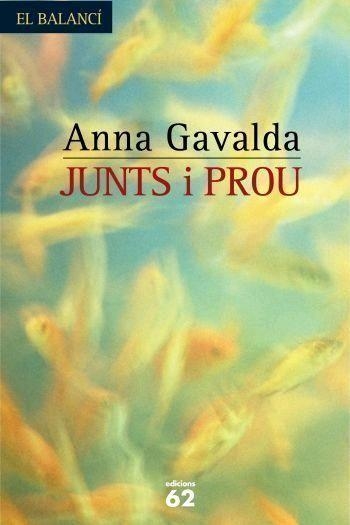 JUNTS I PROU | 9788429754940 | GAVALDA