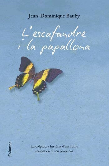 L'ESCAFANDRA I LA PAPALLONA | 9788466408912 | BAUBY